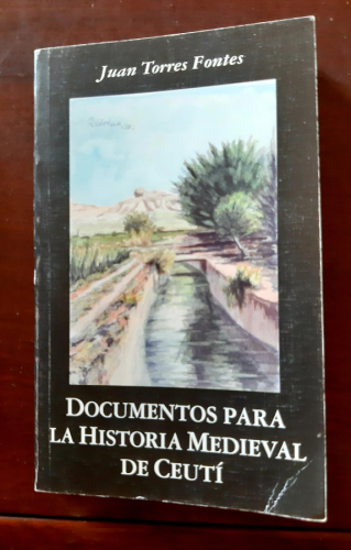 Portada del libro de Documentos para la historia medieval de Ceutí