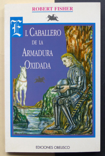 Portada del libro de EL CABALLERO DE LA ARMADURA OXIDADA