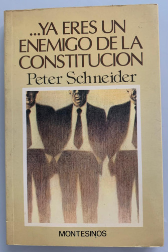 Portada del libro de YA ERES UN ENEMIGO DE LA CONSTITUCIÓN