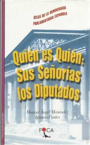 Portada del libro de QUIÉN ES QUIÉN: sus señorías los diputados