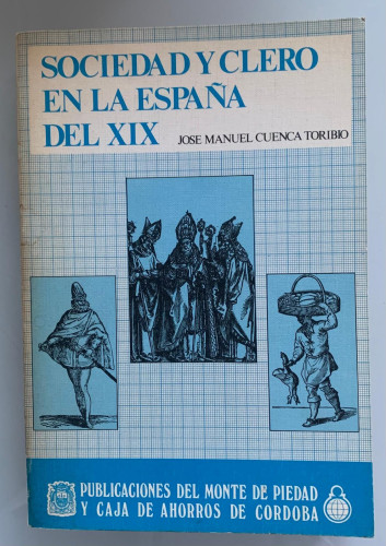 Portada del libro de SOCIEDAD Y CLERO EN LA ESPAÑA DEL XIX