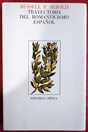 Portada del libro de TRAYECTORIA DEL ROMANTICISMO ESPAÑOL