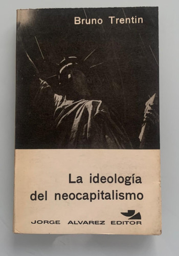 Portada del libro de LA IDEOLOGÍA DEL NEOCAPITALISMO