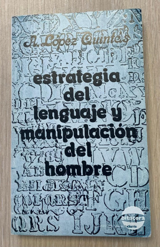Portada del libro de ESTRATEGIA DEL LENGUAJE Y MANIPULACIÓN DEL HOMBRE