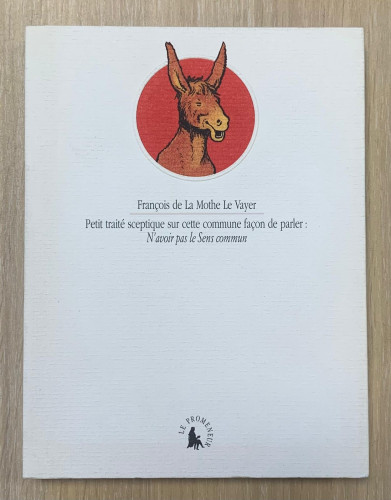 Portada del libro de PETIT TRAITÉ SCEPTIQUE SUR CETTE COMMUNE FAÇON DE PARLER: N'avoir pas le Sens commun