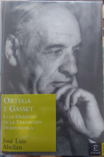 Portada del libro de Ortega y Gasset y los origenes de la transición democrática 