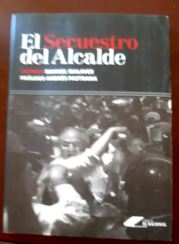 Portada del libro de EL SECUESTRO DEL ALCALDE