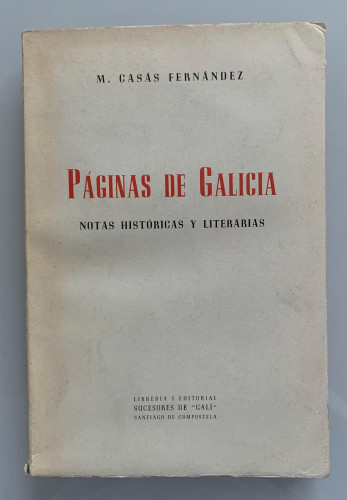 Portada del libro PÁGINAS DE GALICIA. Notas históricas y literarias