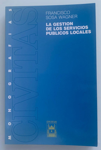 Portada del libro de LA GESTIÓN DE LOS SERVICIOS PÚBLICOS LOCALES