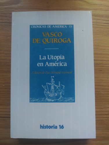 Portada del libro de CRÓNICAS EN AMÉRICA. VASCO DE QUIROGA. LA UTOPÍA EN AMÉRICA