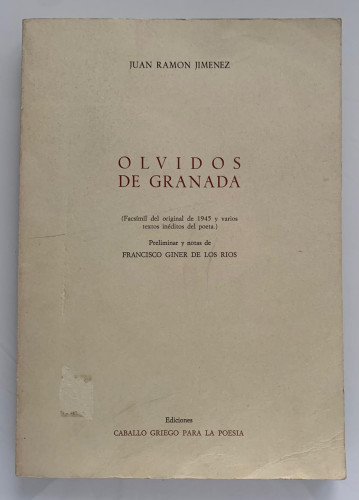 Portada del libro OLVIDOS DE GRANADA (Facsimil del original de 1945 y varios textos inéditos del poeta)