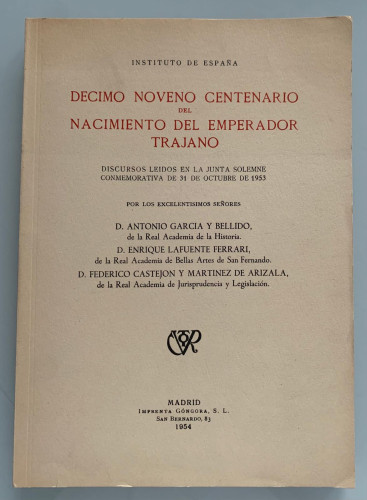 Portada del libro de DÉCIMO NOVENO CENTENARIO DEL NACIMIENTO DEL EMPERADOR TRAJANO