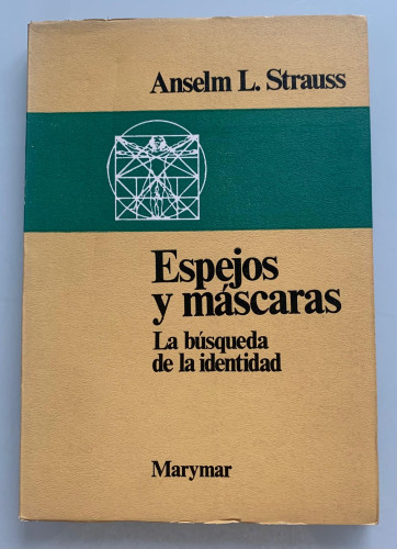 Portada del libro de ESPEJOS Y MÁSCARAS. La búsqueda de la indentidad