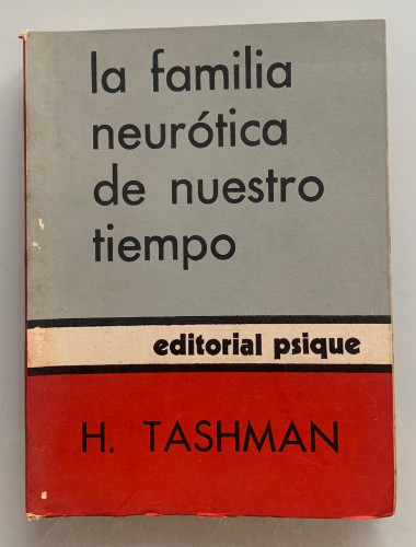 Portada del libro de LA FAMILIA NEURÓTICA DE NUESTRO TIEMPO