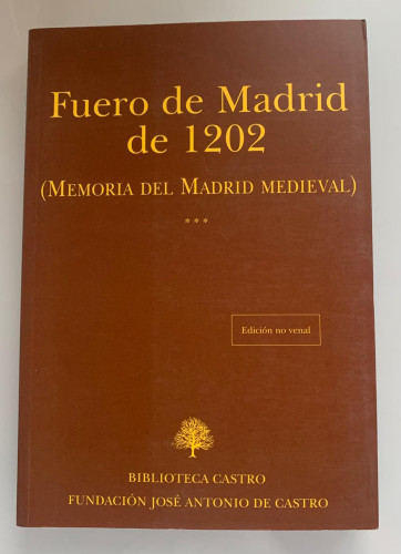 Portada del libro de FUERO DE MADRID DE 1202 (Memoria del Madrid Medieval)