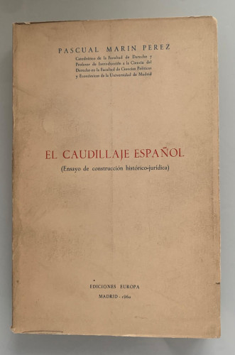 Portada del libro de EL CAUDILLAJE ESPAÑOL (ensayo de construcción histórico-jurídica)