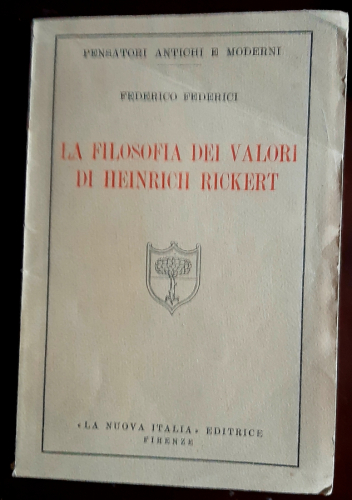 Portada del libro de LA FILOSOFIA DEI VALORI DI HEINRICH RICKERT