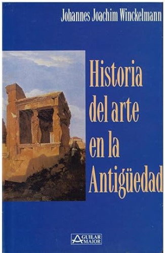 Portada del libro Historia Del Arte En La Antigüedad.