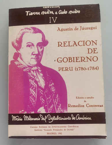 Portada del libro de RELACIÓN DE GOBIERNO - Perú (1780-1784) IV
