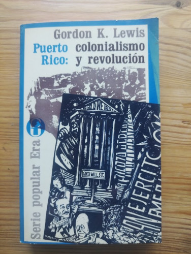 Portada del libro de PUERTO RICO: COLONIALISMO Y REVOLUCIÓN