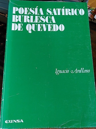 Portada del libro de Poesía satírico-burlesca de Quevedo . Estudio y anotación filológica de los sonetos 