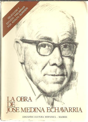 Portada del libro de LA OBRA DE JOSÉ MEDINA ECHAVARRÍA