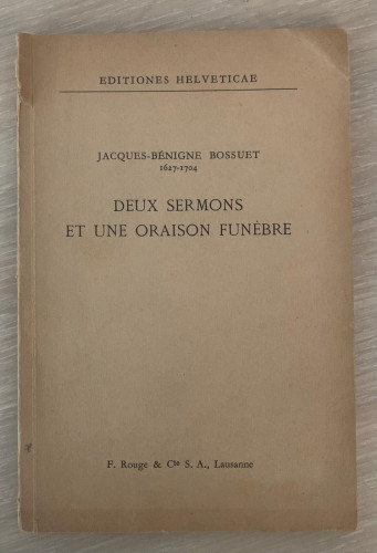Portada del libro de DEUX SERMONS ET UNE ORAISON FUNÈBRE - JACQUES-BÉNIGNE BOSSUET 1627-1704 