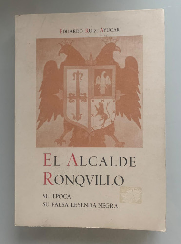 Portada del libro de EL ALCALDE RONQVILLO (dedicatoria del autor)