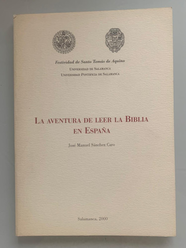 Portada del libro de LA AVENTURA DE LEER LA BIBLIA EN ESPAÑA