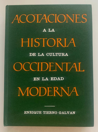Portada del libro de ACOTACIONES A LA HISTORIA DE LA CULTURA OCCIDENTAL EN LA EDAD MODERNA