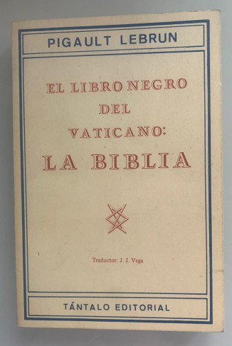 Portada del libro de EL LIBRO NEGRO DEL VATICANO: LA BIBLIA