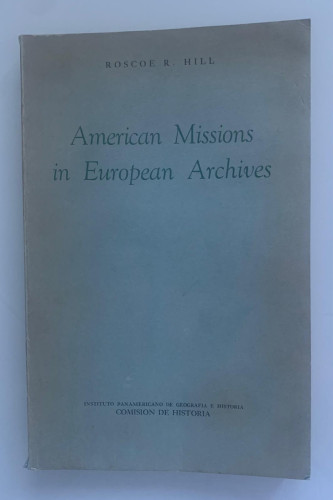 Portada del libro de AMERICAN MISSIONS IN EUROPEAN ARCHIVES