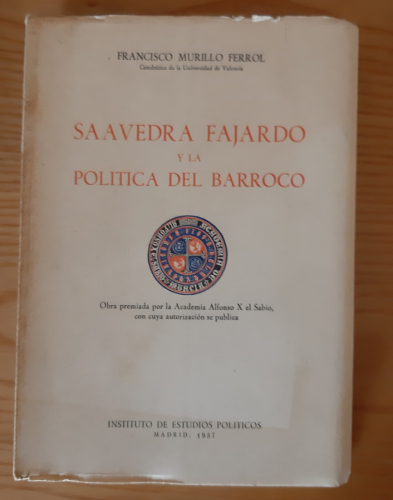 Portada del libro de SAAVEDRA FAJARDO Y LA POLÍTICA DEL BARROCO