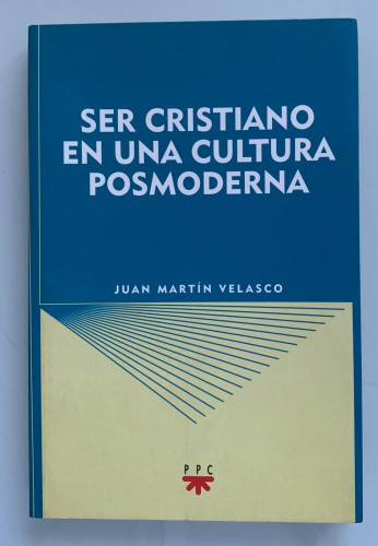 Portada del libro de SER CRISTIANO EN UNA CULTURA POSMODERNA