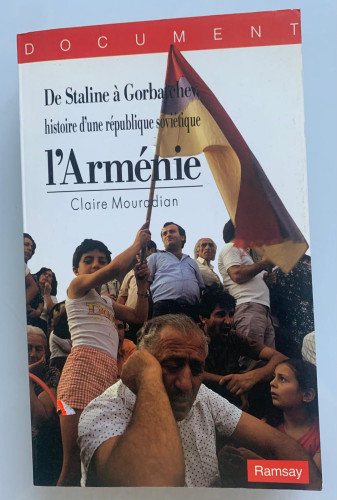 Portada del libro de DE STALINE À GORBATCHEV. HISTOIRE D'UNE RÉPUBLIQUE SOVIÉTIQUE: L'ARMÉNIE
