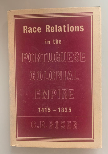 Portada del libro de RACE RELATIONS IN THE PORTUGUESE COLONIAL EMPIRE