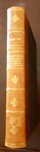 Portada del libro de ORÍGENES DE LA DOMINACIÓN ESPAÑOLA EN AMÉRICA. ESTUDIOS HISTÓRICOS. Tomo I