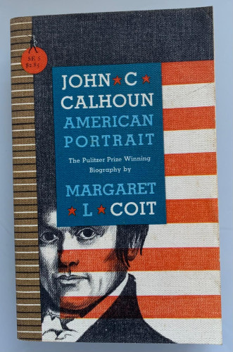 Portada del libro de JOHN C. CALHOUN. AMERICAN PORTRAIT