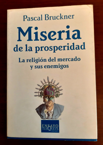 Portada del libro de Miseria de la prosperidad