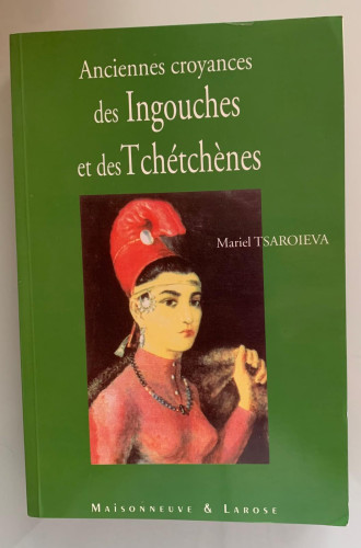 Portada del libro de ANCIENNES CROYANCES DES INGOUCHES ET DES TCHÉTCHÈNES