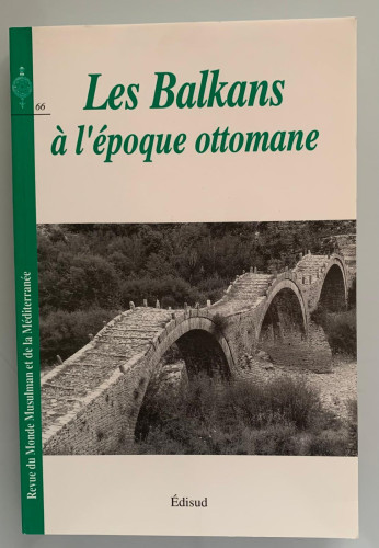 Portada del libro LES BALKANS À L'ÉPOQUE OTTOMANE