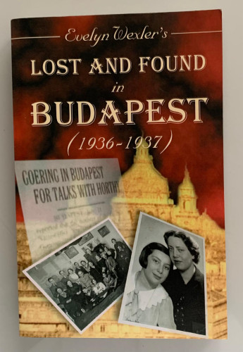 Portada del libro LOST AND FOUND IN BUDAPEST (1936-1937) Dedicado por el autor