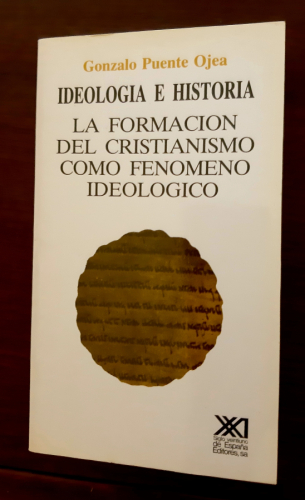 Portada del libro Ideología e historia la formación del cristanismo como fenómeno ideológico