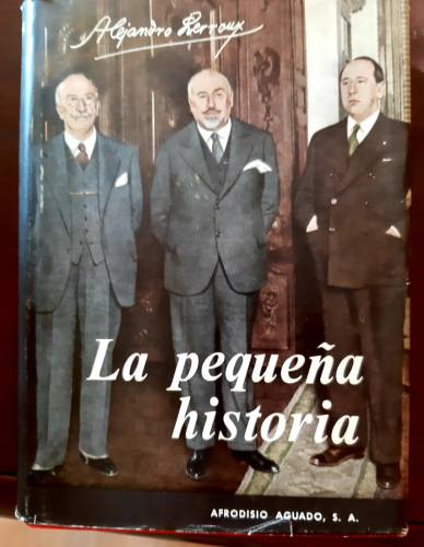 Portada del libro LA PEQUEÑA HISTORIA (1931-1936)
