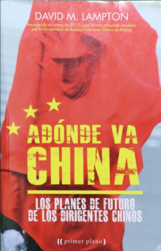 Portada del libro de ADÓNDE VA CHINA