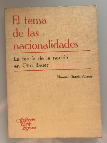 Portada del libro de EL TEMA DE LAS NACIONALIDADES. La teoría de la nación en Otro Bauer