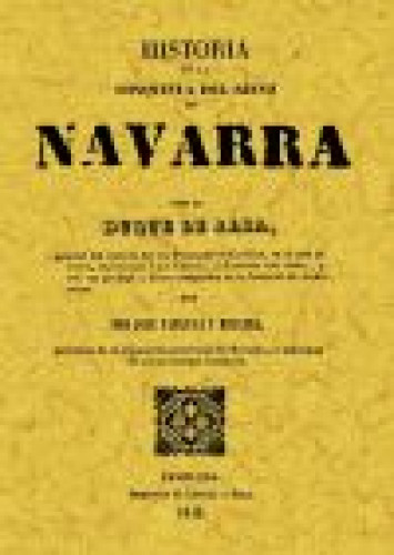 Portada del libro de HISTORIA DE LA CONQUISTA DEL REINO DE NAVARRA POR EL DUQUE DE ALBA