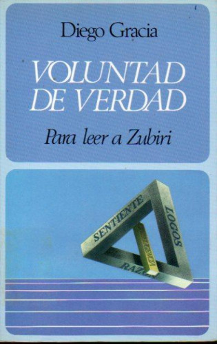 Portada del libro de VOLUNTAD DE VERDAD. Para leer a Zubiri