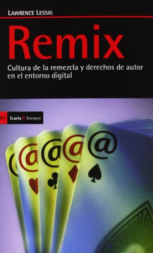 Portada del libro de REMIX. Cultura de la remezcla y derechos de autor en el entorno digital