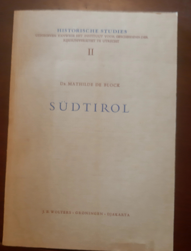 Portada del libro de Südtirol (Historische Studies uitgeven vanwege het Instituut voor Geschiedenis der Rijksuniversiteit...